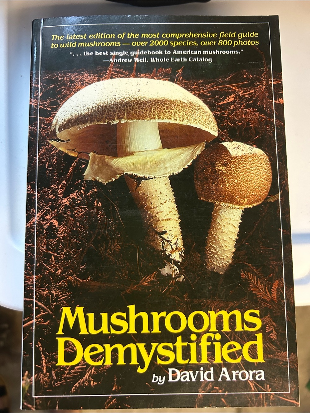 Mushrooms Demystified by David Arora 2nd Edition 1986 Book Field Guide